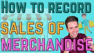 Recording Sales Of Merchandise