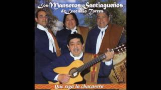 Video thumbnail of "Fatiga, Vidalero y Cantor - Los Manseros Santiagueños de Leocadio Torres"