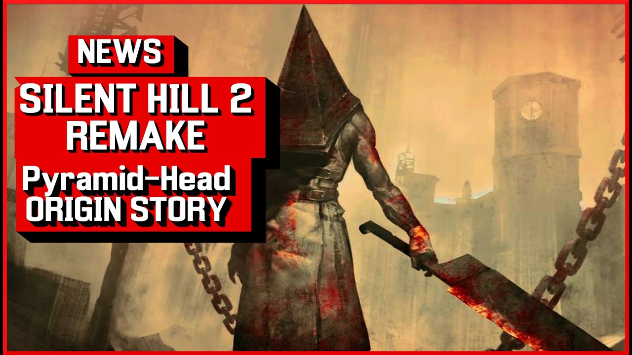 Silent Hill 2 Remake: A Origem de Pyramid Head Desperta Medo de um Novo  Tipo – J6 SimRacing News