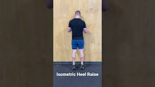 Isometric Heel Raise