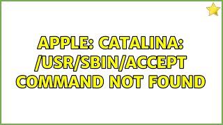 Apple: Catalina: /usr/sbin/accept command not found