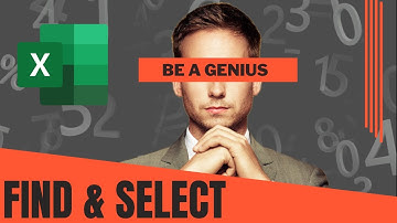 27 Ways to Find and Select in Microsoft Excel - The Ultimate Guide