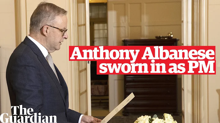 Anthony Albanese sworn in as Australia's 31st prime minister after 2022 federal election result - DayDayNews