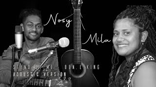 Nosy & Mila - Stand By Me (Ben E King Cover)