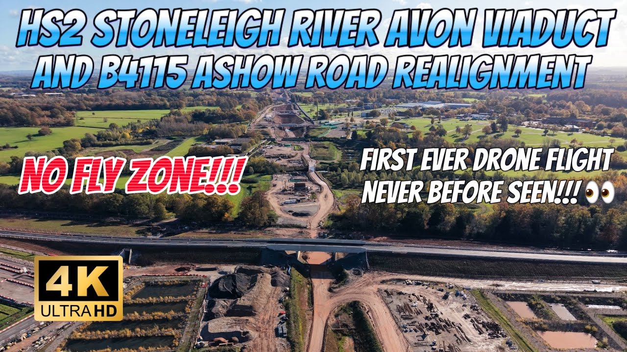 New HS2 Stoneleigh River Avon Viaduct Delayed Progress! - & B4115 Ashow Rd Realignment First Look! 👀