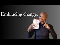6 ways to embrace change