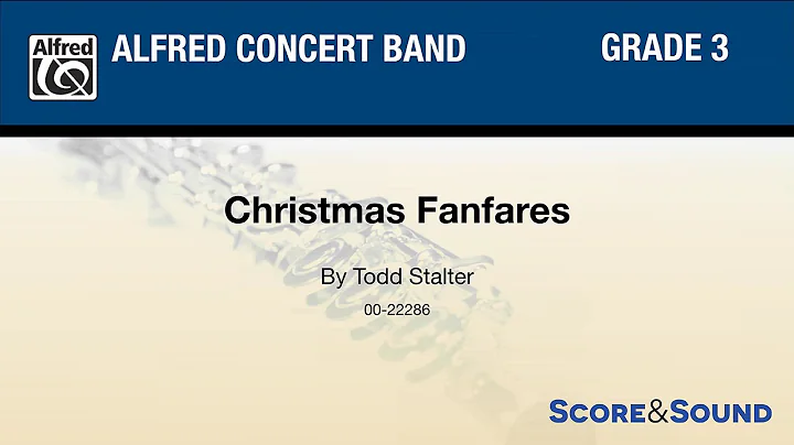 Christmas Fanfares, by Todd Stalter  Score & Sound