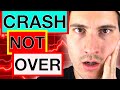 THE MARKET CRASH IS NOT OVER | LOOK AT THIS