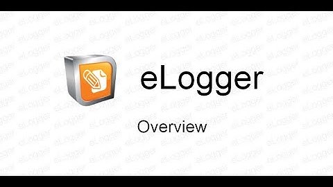 eLogger Overview Demo