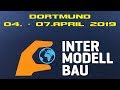 Intermodellbau Messe Dortmund | Impressionen 04 - 07 April 2019 in FHD