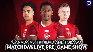 CanMNT vs. Trinidad and Tobago | 2024 Copa America QUALIFYING | OneSoccer MATCHDAY LIVE Pre-Show 🔴