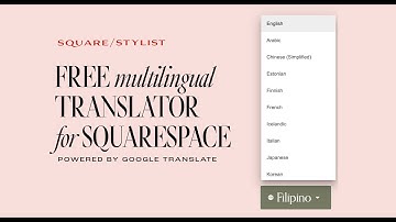 How to add a free multilingual translator to your Squarespace Website