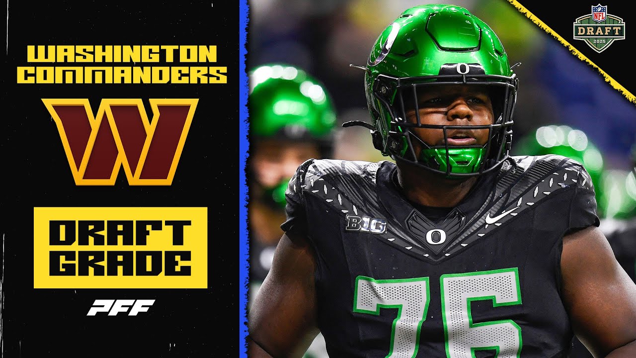 Washington Commanders 2025 Draft Grade | PFF - YouTube