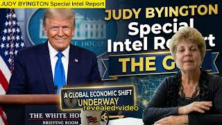 JUDY BYINGTON Special Intel Report NEW Update
