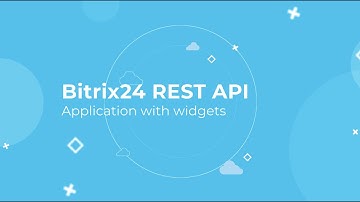 Bitrix24 REST API Training Course_Application with widgets