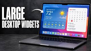 How to Use Extra Large Desktop Widgets in macOS 27 Golden Gate