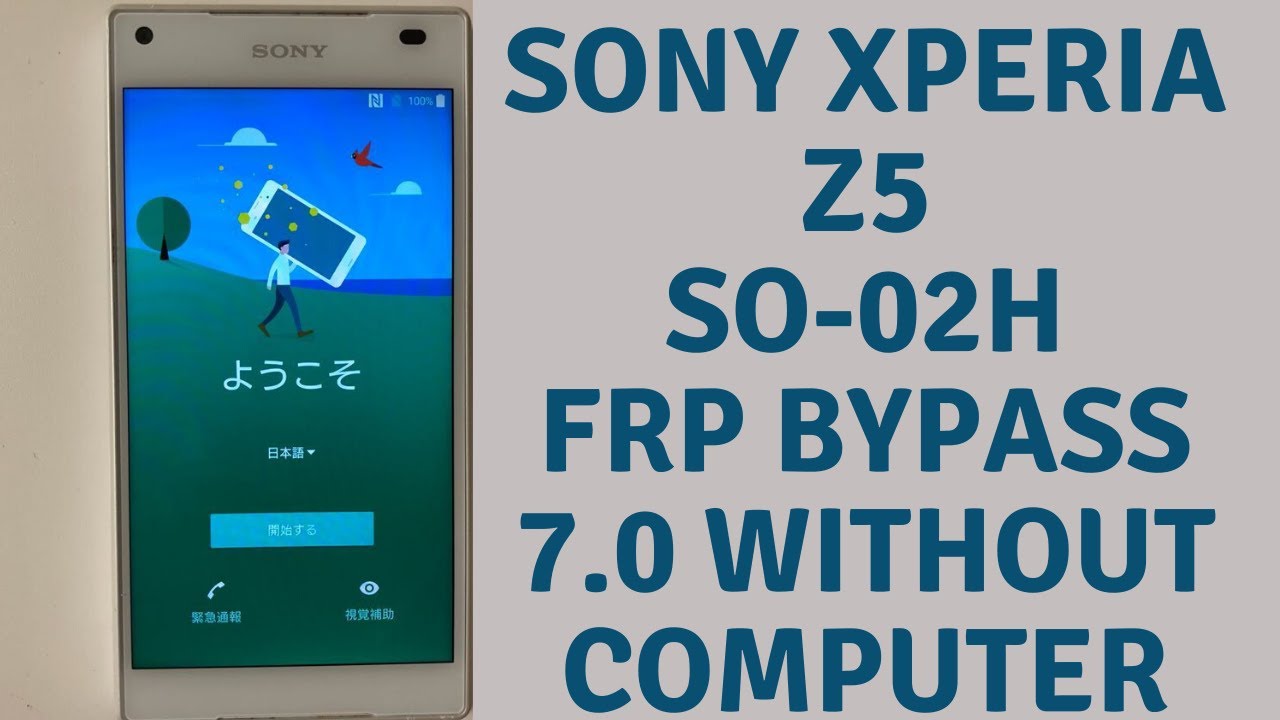 Sony Xperia So 02h Frp Bypass 7 0 Sony Docomo Z5 Google Account Bypass Youtube
