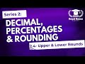 Master Upper & Lower Bounds in O Level & IGCSE Math 📚 | Rounding Techniques Explained