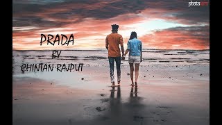Prada By Chintan Rajput Vishwa Pandya Photowala