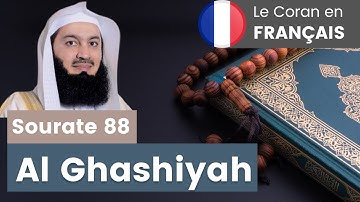 Sourate 88 Al Ghashiyah سورة الغاشية | MUFTI MENK