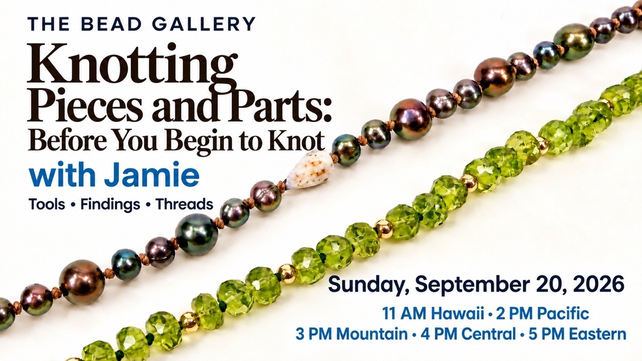 Knotting Pieces and Parts: Before You Begin to Knot