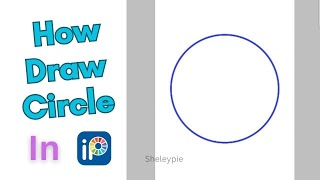 How To Draw Circle in ibisPaint