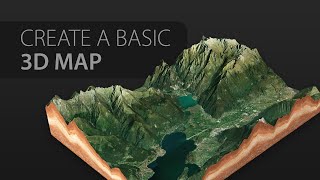 Create a basic 3D Map