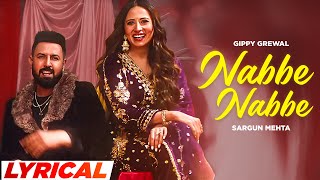 90 - 90 Nabbe Nabbe (Lyrical) - Gippy Grewal & Jasmine Sandlas | Sargun Mehta | Roopi Gill