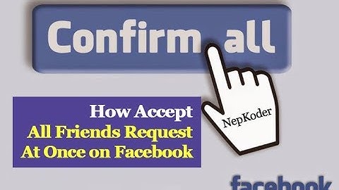 How to accept and reject all facebook friend request in one click 2018 - Hindi