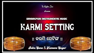 Karmi Setting ( Ruku Suna & Humane Sagar ) Sambalpuri Music