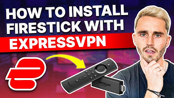 How to Install ExpressVPN on Firestick: Easy to Follow Tutorial