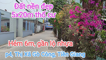Tập 550♥Bán đất nền thổ cư Thị Xã Gò Công Tiền Giang