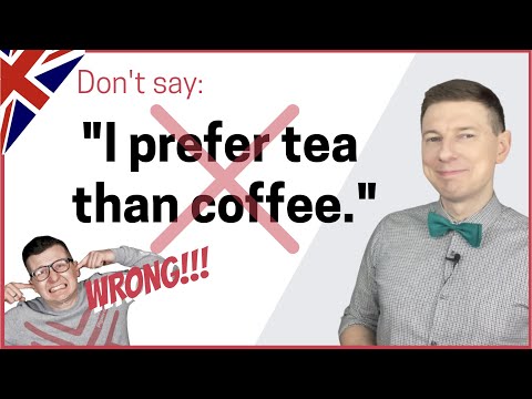 Don't say: "I prefer tea than coffee." It's a mistake. ❌😱