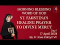 Prayer for healing with the word of god  and daily morning blessing day 1