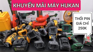 KHUYẾN MÃI MÁY PIN HUKAN - COMBO GIÁ SIÊU TỐT