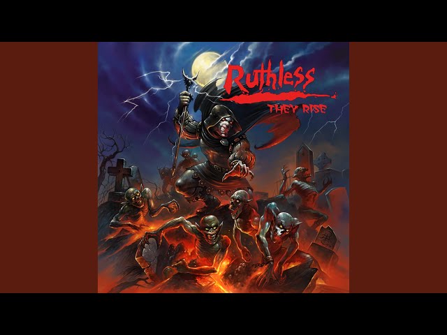 Ruthless - They Rise