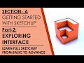 Sketchup Tutorial-PART-2- User interface detail tour