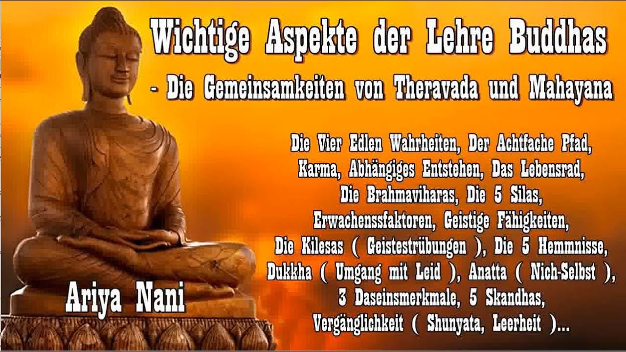 Was sind die Lehren des Buddhismus? Was sind die Lehren des Buddhismus?