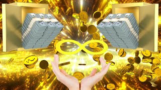 Receive all the money you need, ALL of it will come true TODAY, Infinite Prosperity, 432 Hz