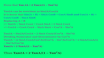 Prove that Tan 2A = 2 TanA/(1 – Tan^2A)
