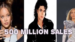 Best selling artist in the world (TOP TEN). Michael Jackson, Rihanna, the Beatles, Madonna, Beyonce