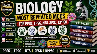 Biology Most Repeated & Important MCQs 2026 | PPSC, FPSC, NTS, SPSC, KPPSC Biology Solved MCQs screenshot 4