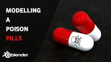 MODELLING A POISON PILLS | WORKFLOW | BLENDER 2.8