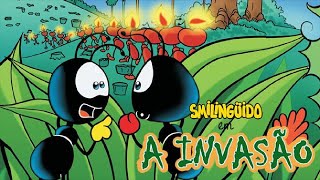 A Invasão - Filme Smilingüido