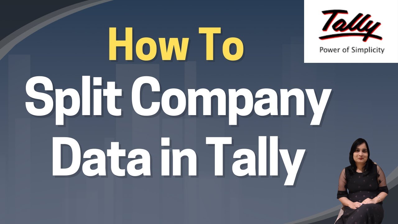 How To Split Company Data In Tally Prime Tally Me Data Ko Split Kese 