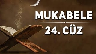 24.Cüz Kuran Hatmi Mustafa Özcan Güneşdoğdu