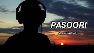 Pasoori (Slowed & Reverb) Lyrics - Ali Sethi, Shae Gill |trending song