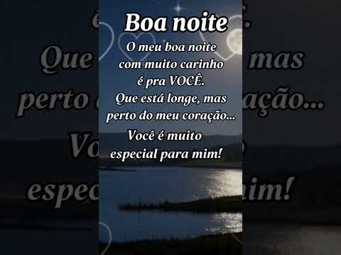 Boa Noite Com Carinho Pra Você Que