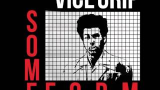Vice Grip - Some Form EP