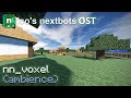 nn_voxel (ambience theme) | Nico's Nextbots OST